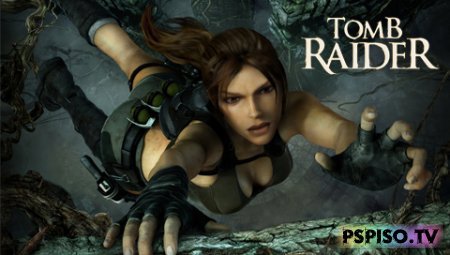 Новая игра серии Tomb Raider анонсирована. - аниме,  скачать, прошивка psp, psp 3008.