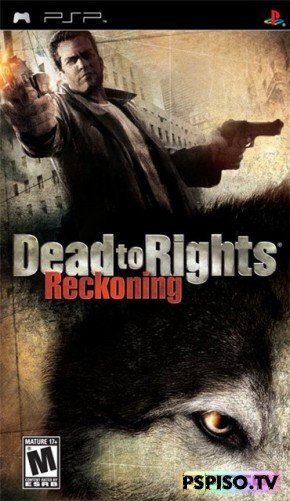 Dead To Rights: Reckoning -    psp, psp, psp  ,  psp.