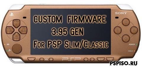 Custom Firmware 3.95 GEN +  GEN-2