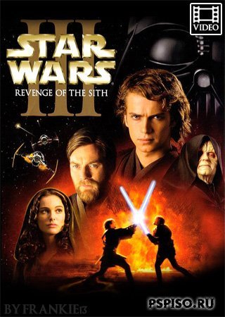  :  3 -   (Star Wars: Episode III - Revenge of the Sith) UMDRip 270p