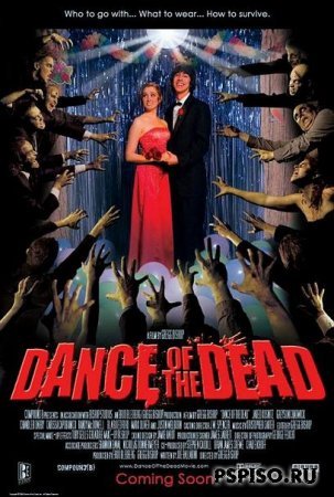   / Dance of the Dead (2008/DVDRIP)