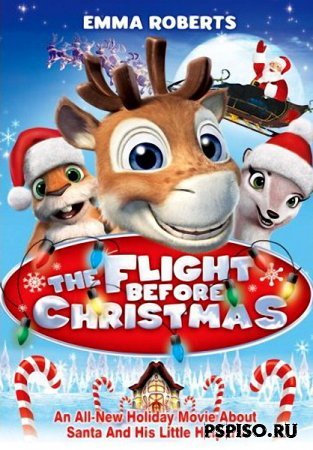    / The Flight Before Christmas (2008) [DVDRip]