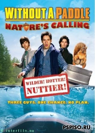   -2:   / Without a Paddle: Nature's Calling
