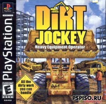 Dirt Jockey - Heavy Equipment Operator [PSX]