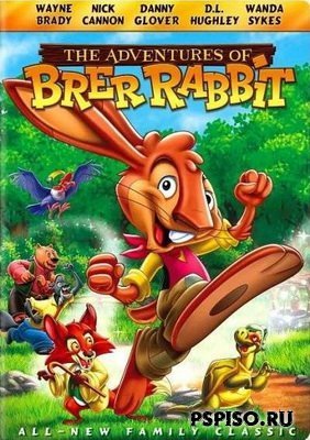    / Adventures of Brer Rabbit (2006) [DVDRip]