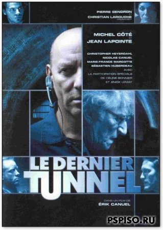   /  Le Dernier tunnel  (2004) [DVDRip]