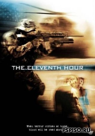   / The Eleventh Hour (2008) DVDRip