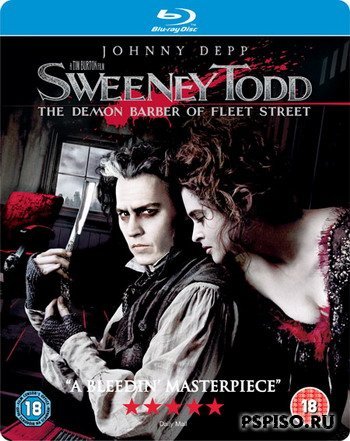  , -  -/Sweeney Todd: The Demon Barber of Fleet Street (2007/BDRIP)