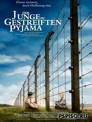     / The Boy in the Striped Pyjamas (2008) [DVDRip]