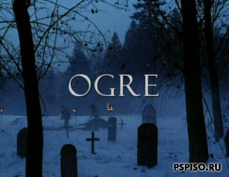  -  / Ogre (2008/DVDRIP)