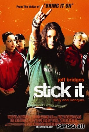 / Stick It (2006/DVDRIP)