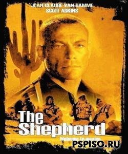  / The Shepherd: Border Patrol (2008) [DVDRip]
