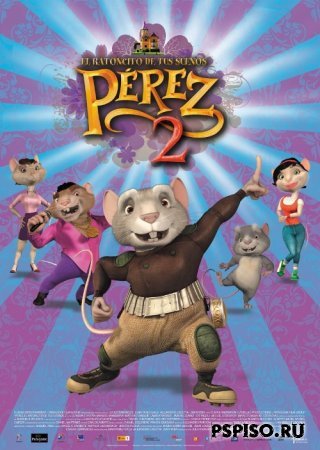    2 / El ratón Pérez 2 [2008] DVDRip