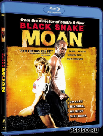    / Black Snake Moan [DVDRip]
