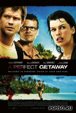   / A Perfect Getaway (2009) [//DVDrip]