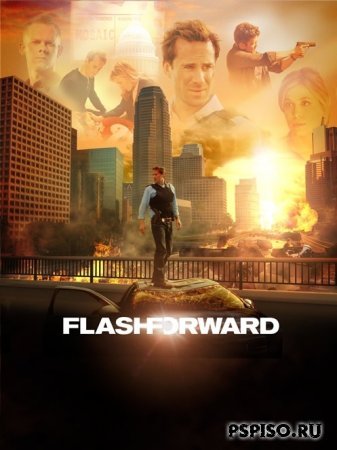  (,  ) / FlashForward [1 ] (2009) [HDTVRip]