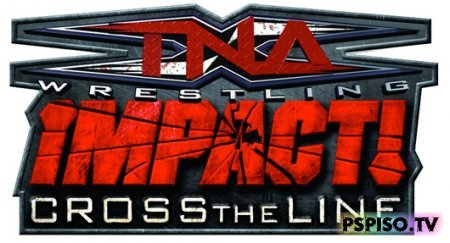 TNA iMPACT!    PSP! -     psp,  psp, psp , psp.
