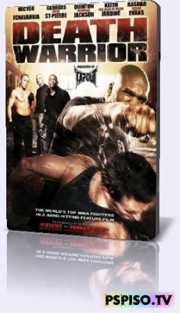  / Death Warrior (2009) DVDRip -   psp ,    psp m33,  psp,  psp 5.00 m33.
