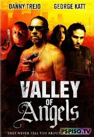   / Valley of Angels (2008) DVDRip