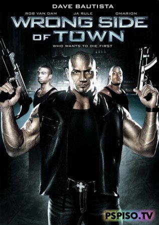   / Wrong Side of Town (2010) [DVDRip]