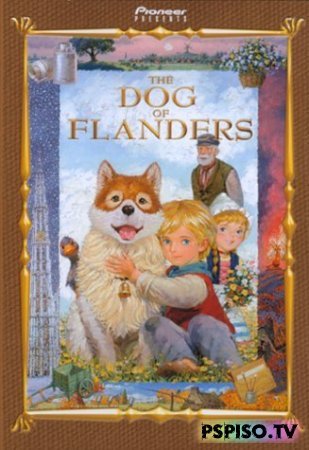   / The Dog of Flanders / 1997 -  psp,   ,  ,   psp.