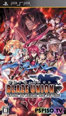 Blaze Union Story to Reach The Future JPN