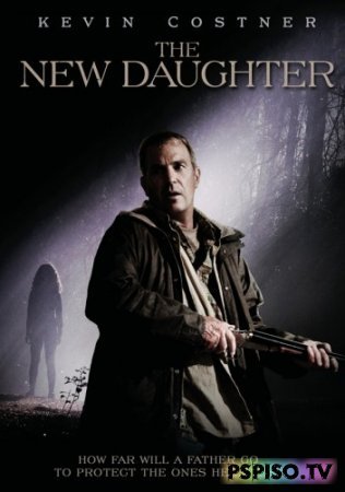  / The New Daughter (2009) [HDRip]
