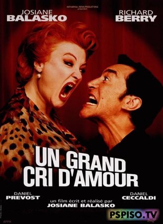   | Un grand cri d'amour (1998) [DVDRip]