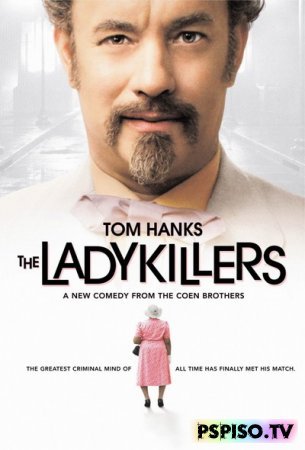   ( ) | Ladykillers (2004) [HDTVRip]