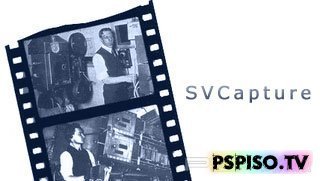SVCapture v0.5-      PSP -   psp, , psp, .