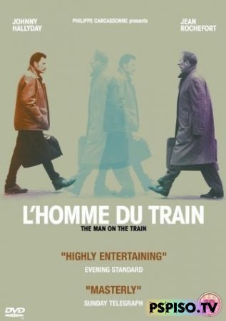   | Man on the Train (L'homme du train) (2003) [DVDRip]