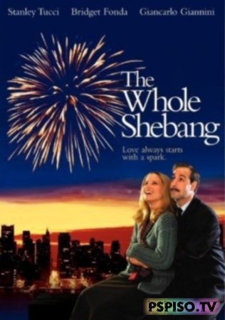   | The Whole Shebang (2001) [DVDRip]