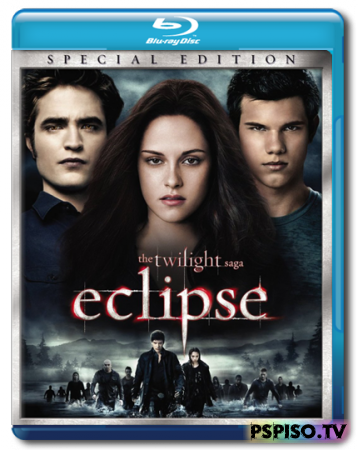 . :  / The Twilight Saga: Eclipse (2010) [HDRip]