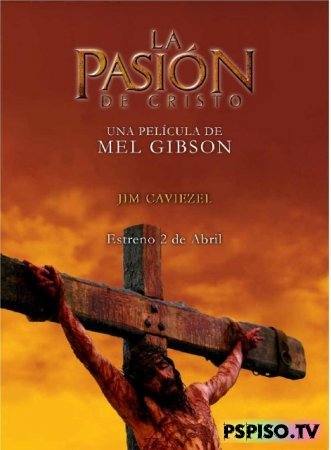   | The Passion of the Christ (2004) [HDRip]