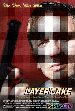   ( ) | Layer Cake (2004) [HDRip]