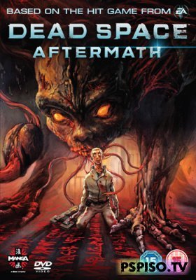  :  / Dead Space: Aftermath (2011) HDTVRip