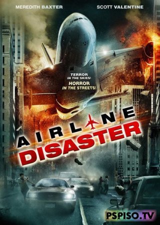    | Airline Disaster (2010) [HDRip]