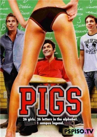  (  ) | Pigs (2007) [DVDRip]