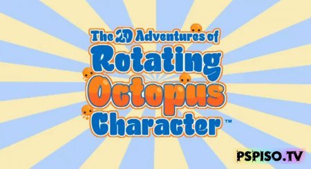 The 2D Adventures of Rotating Octopus Character [ENG][Minis]