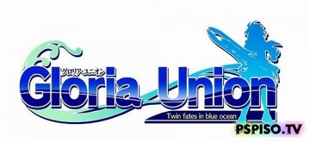Gloria Union: Twin Fates in Blue Ocean [JPN]