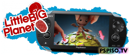     LittleBigPlanet  PS Vita