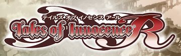 Tales of Innocence R -   -