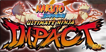 Naruto Ultimate Ninja Impact: New Trailer