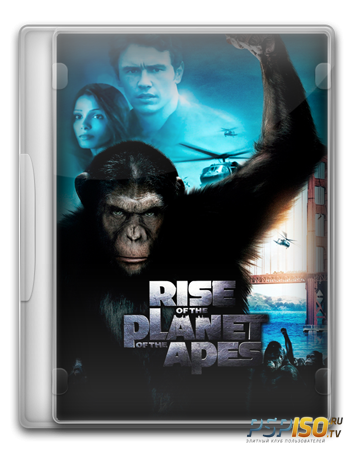    / Rise of the Planet of the Apes [BDRip]