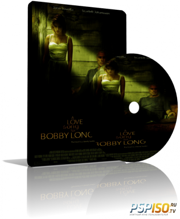   | A love Song for Bobby Long (2005) [HDRip]