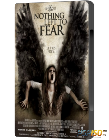    / Nothing Left to Fear (2013) WEB-DLRip