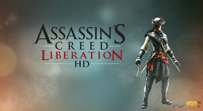 Assassin’s Creed Liberation: Сравнение HD и SD версий игры