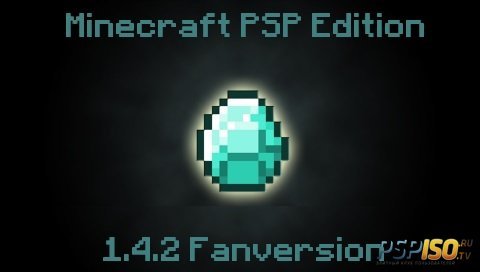 Minecraft PSP Edition v1.4.2 [Fan Version][HomeBrew][2016]