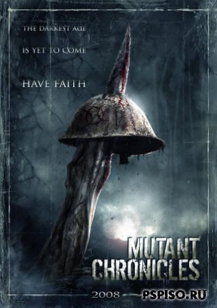   / The Mutant Chronicles (2008/DVDrip)